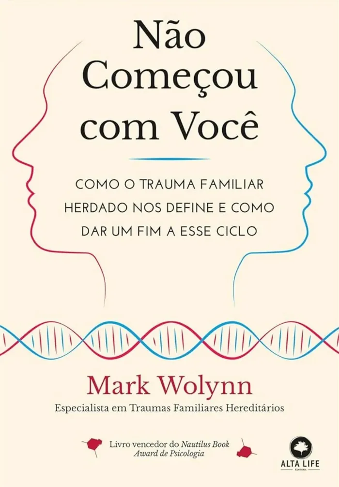 Capa do livro Não Começou com Você, de Mark Wolynn