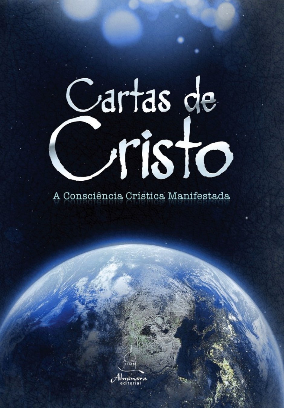 Livro Cartas de Cristo, A Consciência Crística Manifestada