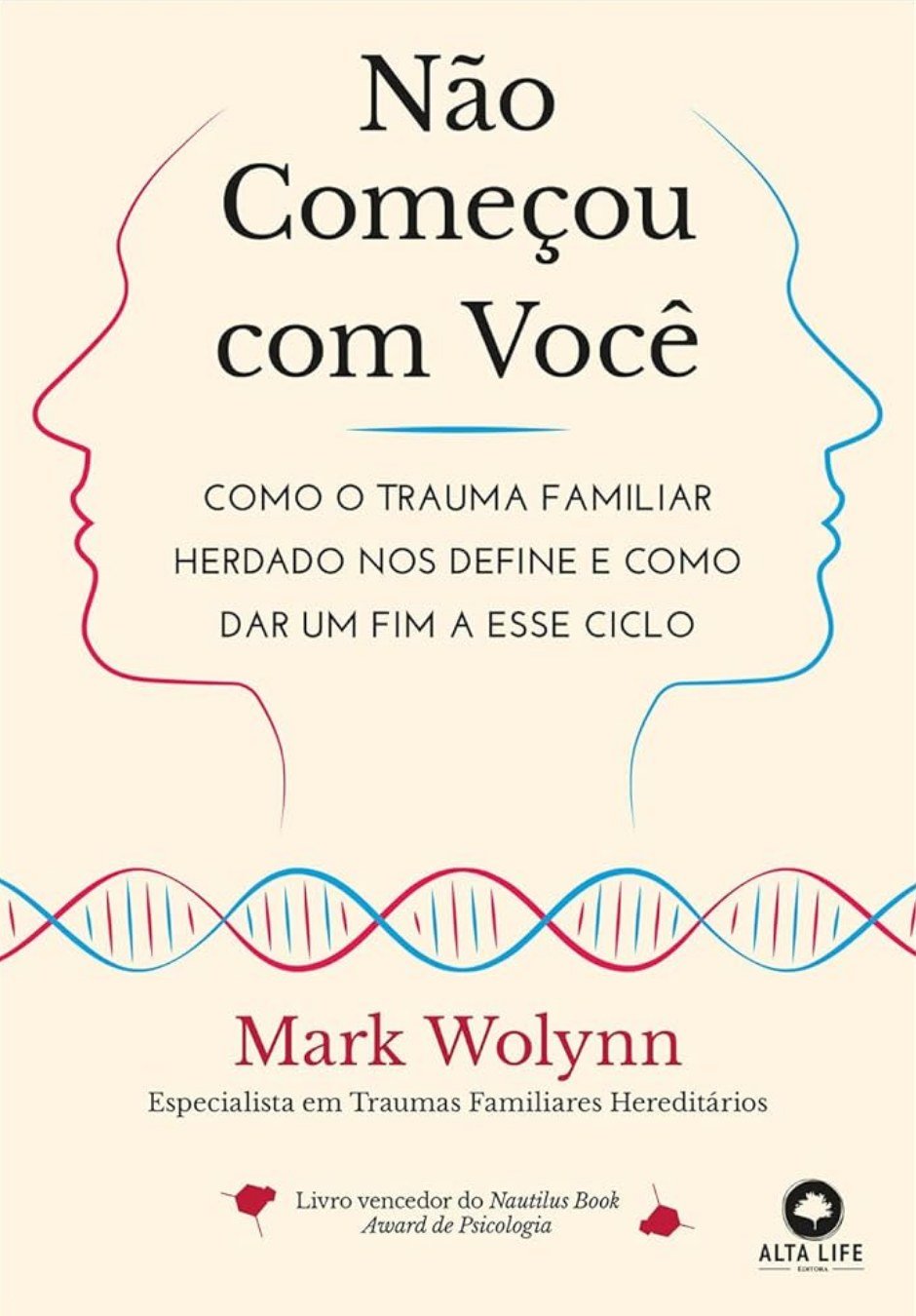 Livro Não Começou com Você, de Mark Wolynn
